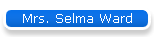 Mrs. Selma Ward