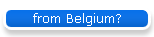 from Belgium?