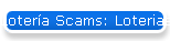 Loter�a Scams: Loterias y Apuestas del Estado