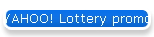 YAHOO! Lottery promo