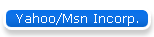 Yahoo/Msn Incorp.