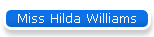 Miss Hilda Williams