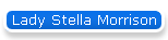 Lady Stella Morrison