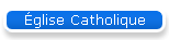 �glise Catholique