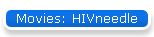 Movies: HIVneedle