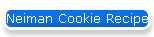 Neiman Cookie Recipe