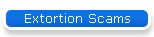 Extortion Scams