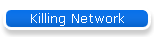 Killing Network