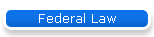 Federal Law