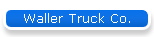Waller Truck Co.