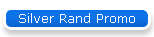 Silver Rand Promo