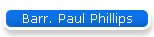 Barr. Paul Phillips