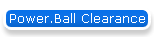 Power.Ball Clearance