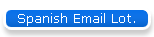 Spanish Email Lot.