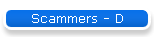 Scammers - D