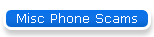 Misc Phone Scams