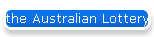 the Australian Lottery