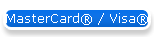 MasterCard� / Visa�