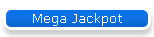 Mega Jackpot