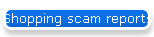 Shopping scam reports